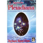 Ficha técnica e caractérísticas do produto Livro - Agenda Pleiadiana, A: Conhecimento Cósmico para a Era da Luz