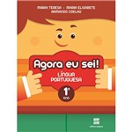 Ficha técnica e caractérísticas do produto Livro - Agora eu Sei! Língua Portuguesa: Didáticos Ensino Fundamental I - 1º Ano