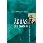 Ficha técnica e caractérísticas do produto Livro - Águas que Dividem: uma Reflexão Sobre a Doutrina do Batismo