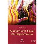Ficha técnica e caractérísticas do produto Livro - Ajustamento Social na Esquizofrenia