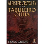 Ficha técnica e caractérísticas do produto Livro - Aleister Crowley e o Tabuleiro Ouija Cód
