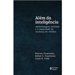 Ficha técnica e caractérísticas do produto Livro - Além da Inteligência: Aprendizagem Mediada e a Capacidade de Mudança do Cérebro