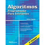 Ficha técnica e caractérísticas do produto Livro - Algoritmos: Programação para Iniciantes