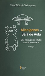 Ficha técnica e caractérísticas do produto Livro - Alienígenas na Sala de Aula
