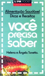 Ficha técnica e caractérísticas do produto Alimentacao Saudavel Dicas e Receitas - Lpm Editores