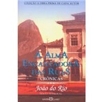Ficha técnica e caractérísticas do produto Livro - Alma Encantadora das Ruas, a