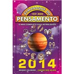 Ficha técnica e caractérísticas do produto Livro - Almanaque do Pensamento 2014 o Mais Completo Guia Astrológico