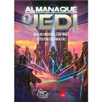 Ficha técnica e caractérísticas do produto Livro - Almanaque Jedi: Guia do Universo Star Wars Feito por Fãs para Fãs