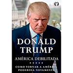 Donald Trump - America Debilitada - Citadel