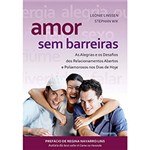 Ficha técnica e caractérísticas do produto Livro - Amor Sem Barreiras