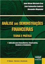 Ficha técnica e caractérísticas do produto Livro - Análise das Demonstrações Financeiras - Teoria e Prática