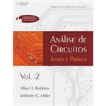 Livro - Análise de Circuitos - Teoria e Prática - Volume 2