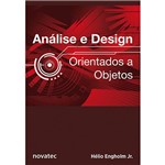 Ficha técnica e caractérísticas do produto Livro - Análise e Design: Orientados a Objetos