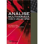 Ficha técnica e caractérísticas do produto Livro - Análise Multivariada com o Uso do SPSS