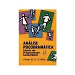 Ficha técnica e caractérísticas do produto Livro - Análise Psicodramática: Teoria da Programaçãp Cenestésica