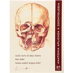Ficha técnica e caractérísticas do produto Livro - Anatomia Aplicada à Odontologia