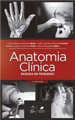 Ficha técnica e caractérísticas do produto Livro - Anatomia Clínica Baseada em Problemas - Pezzi - Guanabara