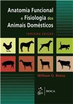 Ficha técnica e caractérísticas do produto Livro - Anatomia Funcional e Fisiologia dos Animais Domésticos - Reece