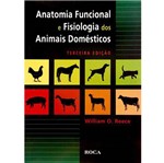 Ficha técnica e caractérísticas do produto Livro - Anatomia Funcional e Fisiologia dos Animais Domésticos