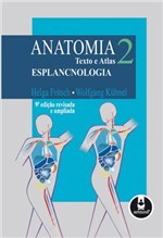Ficha técnica e caractérísticas do produto Livro - Anatomia Texto e Atlas - Volume 2 - Esplancnologia