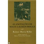 Ficha técnica e caractérísticas do produto Livro - Anotações de Malte Laurids Brigge, as