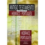 Ficha técnica e caractérísticas do produto Livro Antigo Testamento Interlinear Hebraico - Português