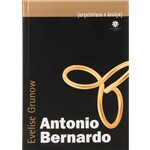 Ficha técnica e caractérísticas do produto Livro - Antonio Bernardo - Arquitetura e Design