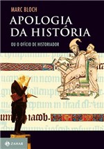 Ficha técnica e caractérísticas do produto Livro - Apologia da História
