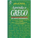 Ficha técnica e caractérísticas do produto Livro - Aprenda o Grego do Novo Testamento