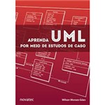 Ficha técnica e caractérísticas do produto Livro - Aprenda UML por Meio de Estudos de Caso