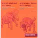 Livro - Aprende a Dibujar Paso a Paso: Mamíferos Y Dinosaurios