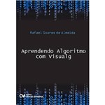 Ficha técnica e caractérísticas do produto Livro - Aprendendo Algoritmo com Visualg