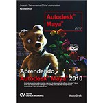 Ficha técnica e caractérísticas do produto Livro - Aprendendo Autodesk Maya 2010