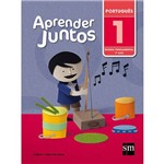 Ficha técnica e caractérísticas do produto Livro - Aprender Juntos: Português 1º Ano