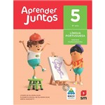 Ficha técnica e caractérísticas do produto Livro Aprender Juntos Português 5º Ano Bncc 6ª Edição