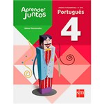 Ficha técnica e caractérísticas do produto Livro - Aprender Juntos: Português (Ensino Fundamental - 4º Ano)