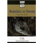 Ficha técnica e caractérísticas do produto Livro - Aracnídeos do Cerrado