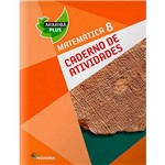 Ficha técnica e caractérísticas do produto Livro - Araribá Plus - Matemática 8: Caderno de Atividades