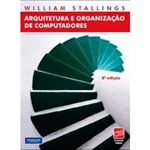 Ficha técnica e caractérísticas do produto Livro - Arquitetura e Organização de Computadores
