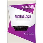Ficha técnica e caractérísticas do produto Livro - Arquivologia - Série Concurso Descomplicado