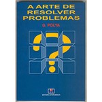 Ficha técnica e caractérísticas do produto Livro - Arte de Resolver Problemas, a