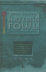 Ficha técnica e caractérísticas do produto Livro - Artemis Fowl: uma Aventura no Ártico (Vol. 2)