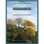 Ficha técnica e caractérísticas do produto Livro - Árvores Nativas do Brasil