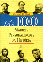 Ficha técnica e caractérísticas do produto Livro - as 100 Maiores Personalidades da História