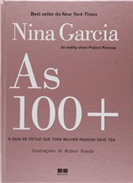 Ficha técnica e caractérísticas do produto Livro - as 100 +