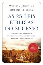 Ficha técnica e caractérísticas do produto Livro - as 25 Leis Bíblicas do Sucesso
