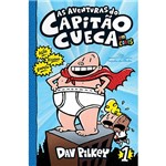 Ficha técnica e caractérísticas do produto Livro - as Aventuras do Capitão Cueca