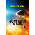 Ficha técnica e caractérísticas do produto Livro - as Duas Faces do Destino