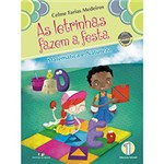 Ficha técnica e caractérísticas do produto Livro - as Letrinhas Fazem a Festa: Matemática e Natureza 1 - Educação Infantil