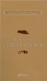 Ficha técnica e caractérísticas do produto Livro - as Lições de Chico Xavier (Bolso)